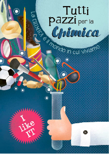 TUTTI PAZZI PER LA CHIMICA